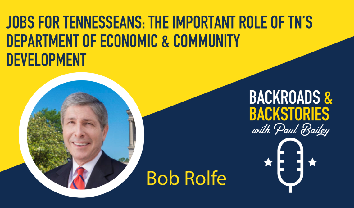 Jobs for Tennesseans: The Important Role of TN’s Department of Economic ...